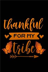 Thankful for my tribe