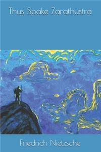 Thus Spake Zarathustra