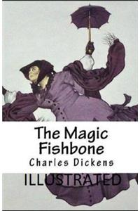 The Magic Fishbone Illustrated