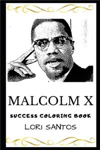 Malcolm X Success Coloring Book