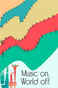 Music on World off