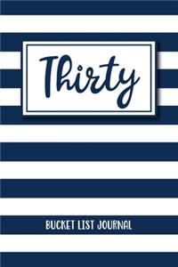 Thirty Bucket List Journal