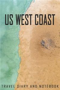 US West Coast Travel Diary and Notebook