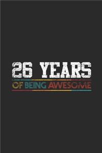 26 Years Of Being Awesome