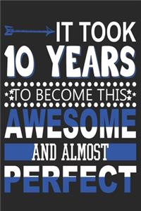 It Took 10 Years