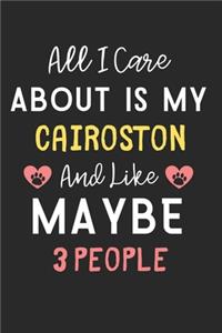 All I care about is my Cairoston and like maybe 3 people