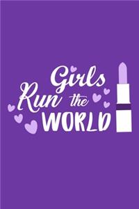 Girls Run The World