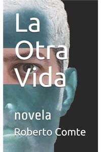 La Otra Vida