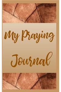 My Praying Journal