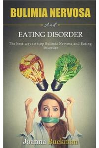 Bulimia nervosa and eating disorder