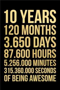 10 Years of Being Awesome