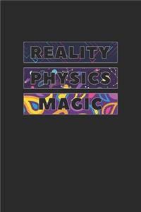 Reality Physics Magic