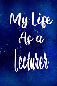 My Life as a Lecturer
