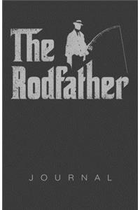 The Rod Father Journal
