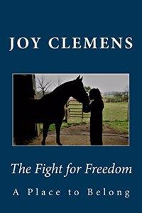 The Fight for Freedom