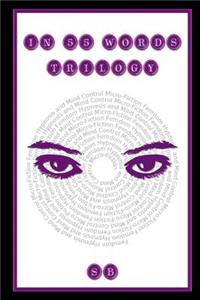 In 55 Words Trilogy