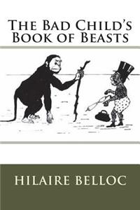 The Bad Child's Book of Beasts