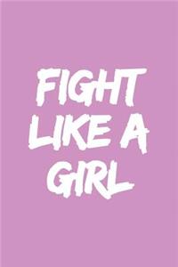 Fight Like a Girl