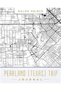 Pearland (Texas) Trip Journal