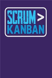 Scrum > Kanban