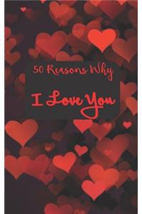 50 Reasons Why I Love You