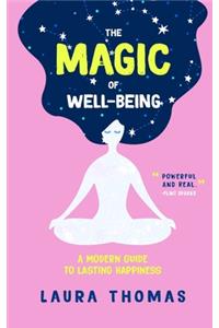 The Magic of Well-Being