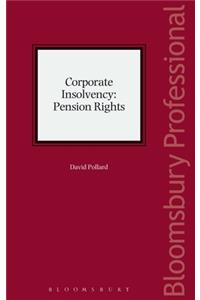 Corporate Insolvency: Pension Rights