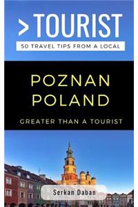 Greater Than a Tourist- Poznań Poland