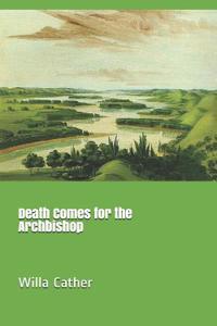 Death Comes for the Archbishop