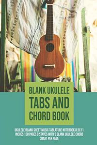 Blank Ukulele Tabs and Chord Book