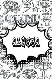 Alyssa: Personalized Drawl and Write Journal, Notebook Featuring 120 Lined Pages 6x9