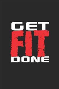 Get Fit Done