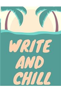 Write and Chill