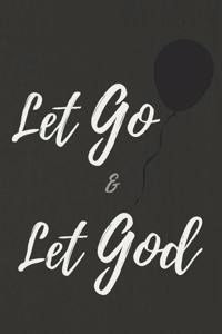 Let Go and Let God