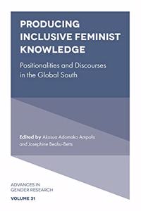 Producing Inclusive Feminist Knowledge