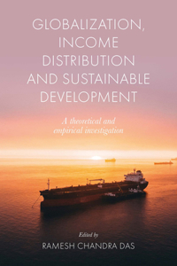 Globalization, Income Distribution and Sustainable Development