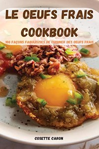 Das Kochbuch Für Frische Eier
