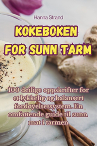 Kokeboken for sunn tarm