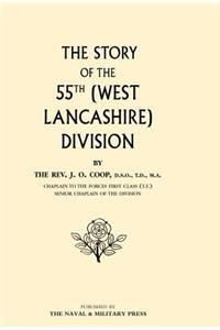 Story of the 55th (West Lancashire) Division