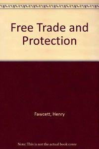 Free Trade and Protection