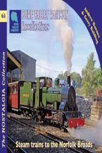 Bure Valley Railway Recollections