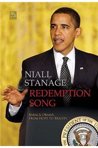 Redemption Song: Barack Obama, from Hope to Reality