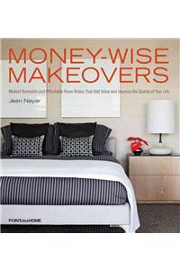 Money-Wise Makeovers