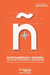 Norteamérica y España