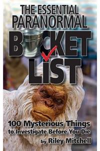 The Essential Paranormal Bucket List