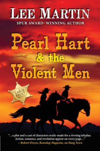 Pearl Hart & the Violent Men