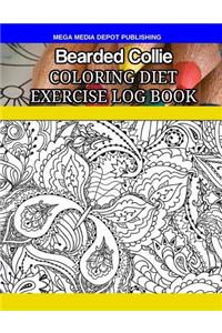 Bearded Collie Coloring Diet Exercise Log Book