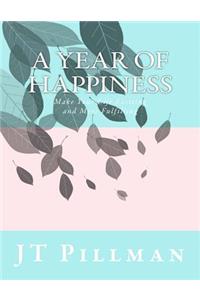 A Year of Happiness