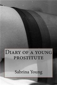 Diary of a Young Prostitute