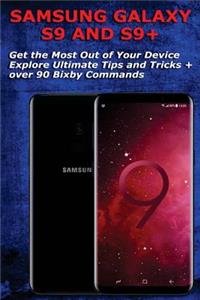 Samsung Galaxy S9 and S9+